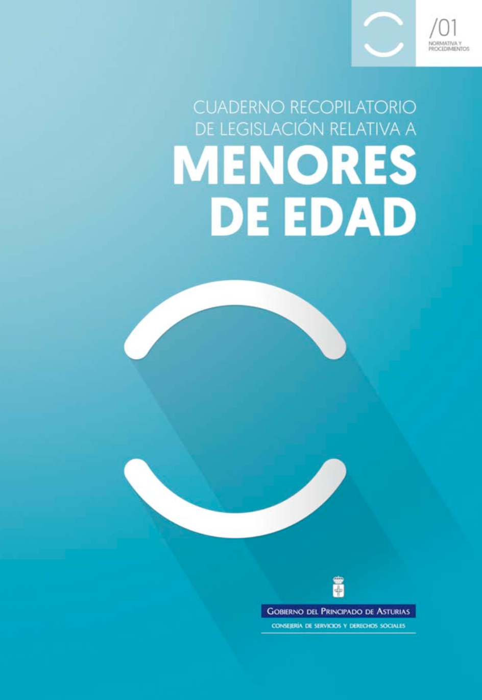 Cuaderno recopilatorio de legislación en materia de menores de edad (2017)