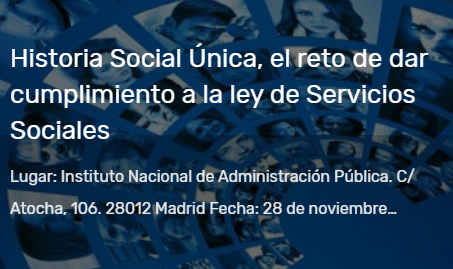 Historia Social Única, el reto de dar cumplimiento a la ley de Servicios Sociales