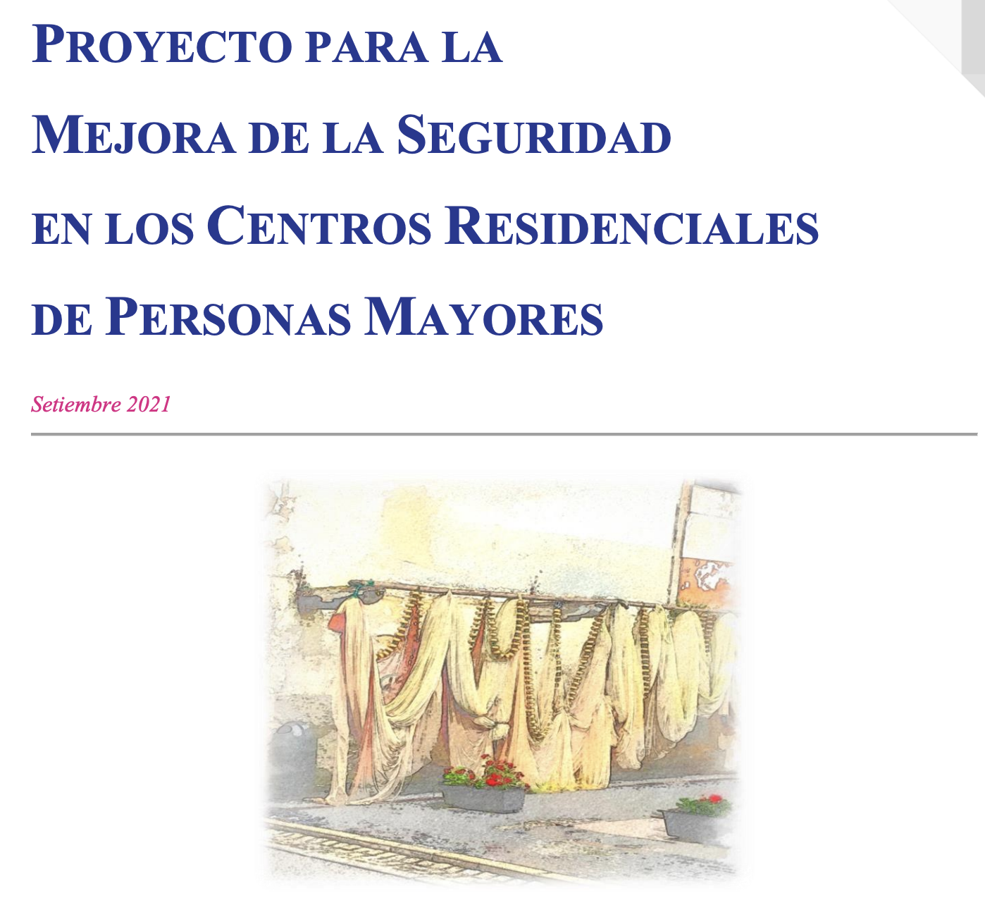Proyecto para la mejora de la seguridad en los centros residenciales de personas mayores